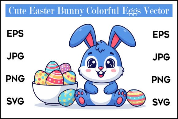 Download Cute Easter Bunny Colorful Eggs Vector - Vector Collection