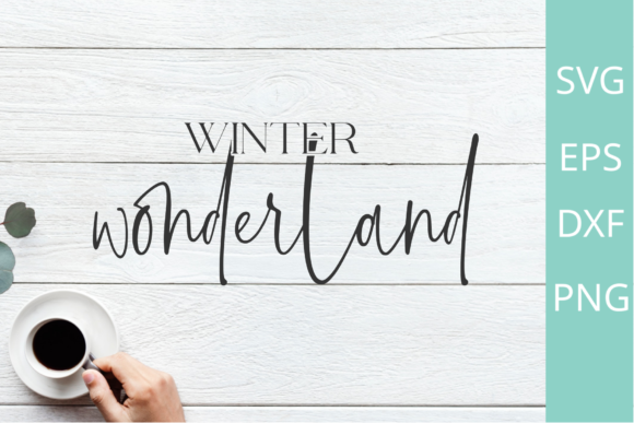 Download Winter Wonderland - SVG - PNG - DFX - Winter Collection